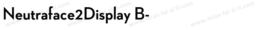 Neutraface2Display B字体转换